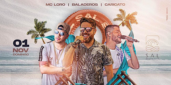 SAL BEACH CLUB | Baladeros, Caricato & MC Loro