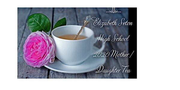 Elizabeth Seton High School  (ESHS) 2020 Mother /D