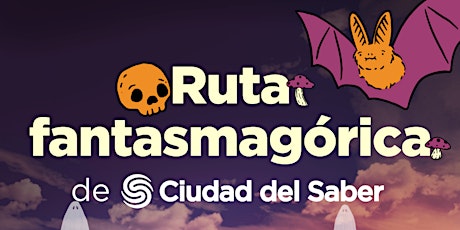 Imagen principal de Ruta fantasmagórica de Ciudad del Saber