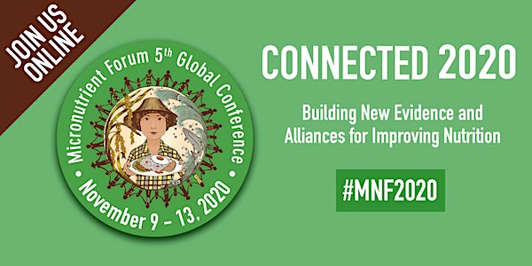 Micronutrient Forum 5th Global Conference CONNECTED