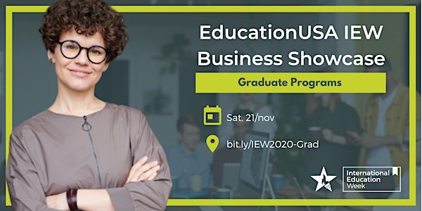 EducationUSA IEW Business Showcase - Graduate