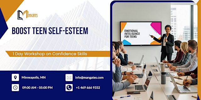 Boost Teen Self-Esteem – 1 Day Workshop on Confidence Skills in Minneapolis primary image