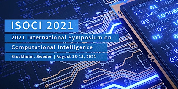 2021 International Symposium on Computational Intelligence (ISOCI 2021)