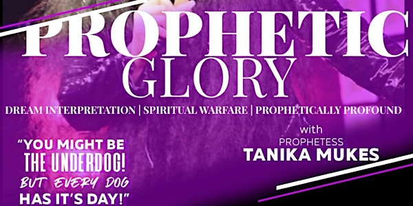 Prophetic Glory