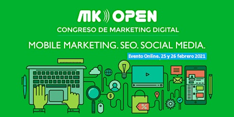 Imagen principal de MK Open - Congreso de Marketing Digital