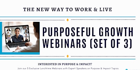 Purposeful Growth Webinars - Fall 2020 primary image