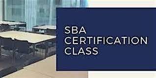 SBA Federal Small Business Certifications Workshop WEBINAR