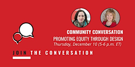 Community Conversation: Promoting Equity Through Design primary image