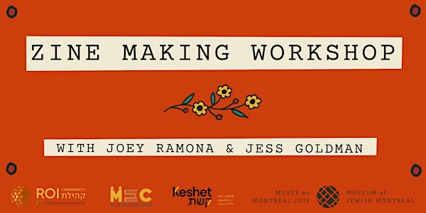 Zine-Making Workshop with Joey Ramona & Jess Goldman