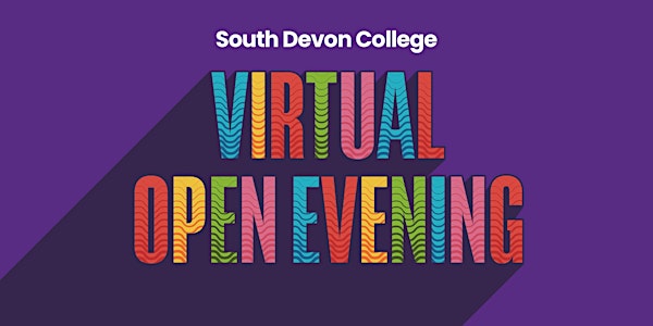 South Devon College Virtual Open Evening