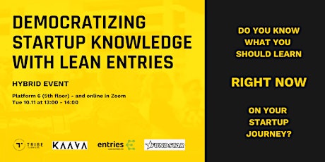 Democratizing startup knowledge with Lean Entries primary image