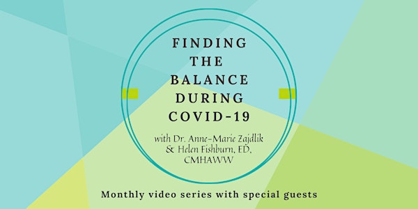 Finding the Balance During COVID-19