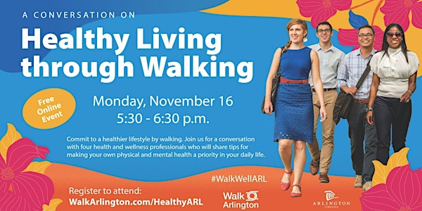 A Conversation on Healthy Living through Walking