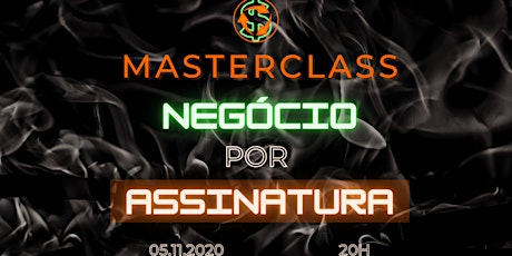 MasterClass Negócio por Assinatura primary image