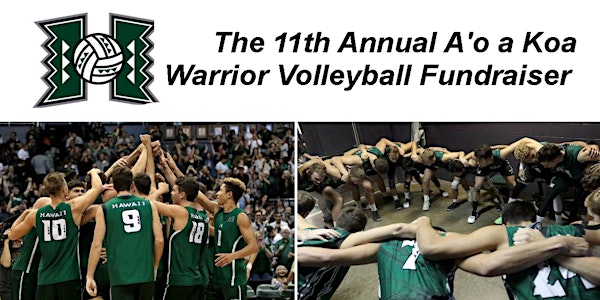 11th Annual A'o a Koa Warrior Volleyball Fundraiser