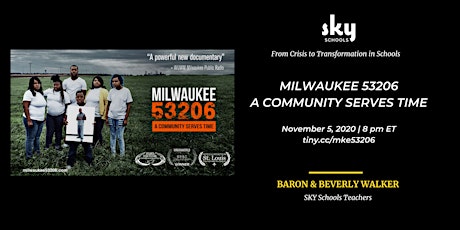 Milwaukee 53206 - A Community Serves Time - Free Screening-