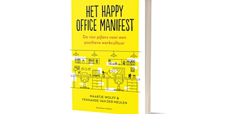 Boekpresentatie Het Happy Office Manifest