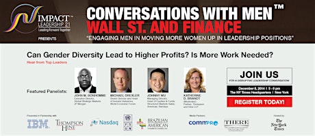 Conversations with Men On Wall St & Finance: Engaging Men in Moving Women Up primary image