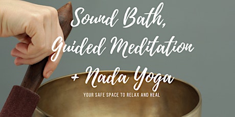 Sound Bath and Guided meditation | in-person, small group primary image