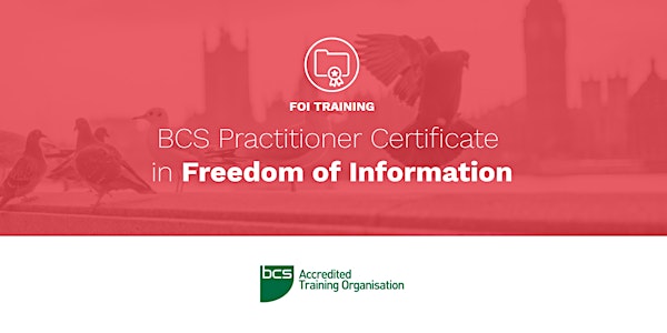 BCS Practitioner Certificate in Freedom of Information