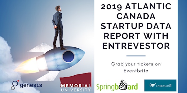 2019 Atlantic Canada Startup Data Report with Entrevestor