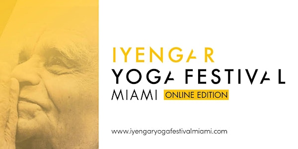Iyengar Yoga Festival Miami Online Edition