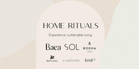 HOME RITUALS: Experience Sustainable Living primary image