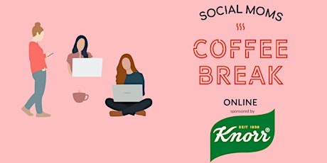 Hauptbild für Coffee Break - Online | sponsored by Knorr