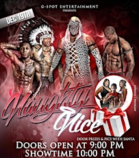 G-SPOT ENTERTAINMENT PRESENTS "NAUGHTY OR NICE" HOLIDAY MALE REVUE primary image