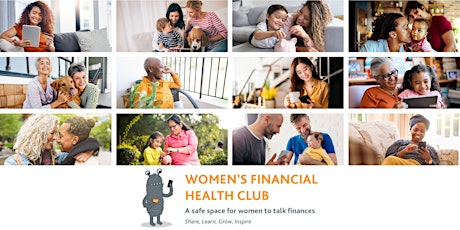 Women's Financial Health Club: Session 4