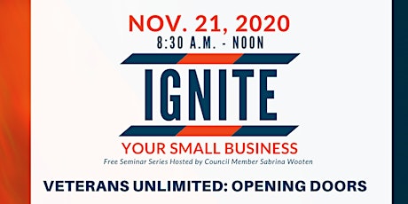 Ignite Your Small Business: Veterans Unlimited; Opening Doors