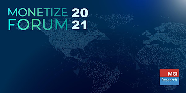 Monetize Forum 2021