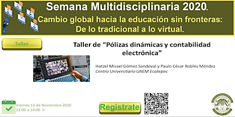 Imagen principal de Taller: “Pólizas dinámicas y contabilidad electrónica”