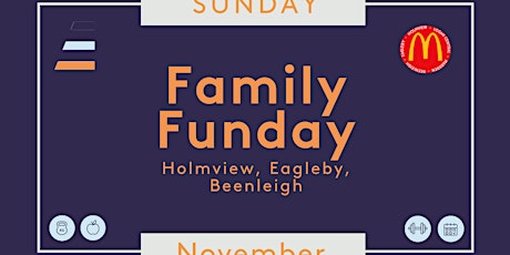 Family Funday | Sunday | Beenleigh primary image
