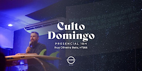 Imagem principal do evento Culto Domingo (18h) - 08/11