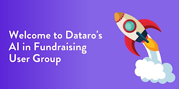 Dataro AI in Fundraising User Group