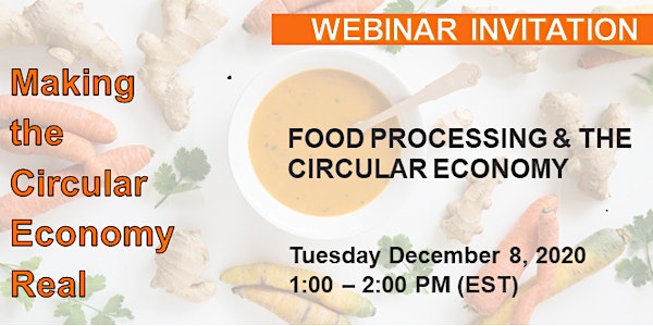 FOOD PROCESSING AND THE CIRCULAR ECONOMY
