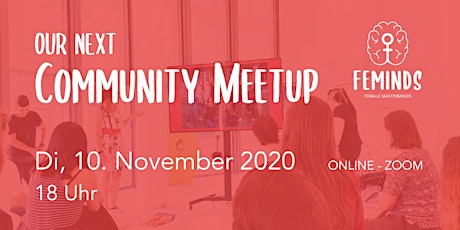 Hauptbild für 12. FEMINDS Monthly Community Meetup - We rise by lifting others