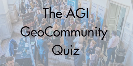 AGI GeoCommunity Quiz & Social session