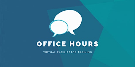 Virtual Facilitator Training - Open Office Hours primary image