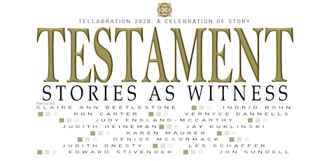 TESTAMENT: STORIES AS WITNESS, A Story Concert primary image