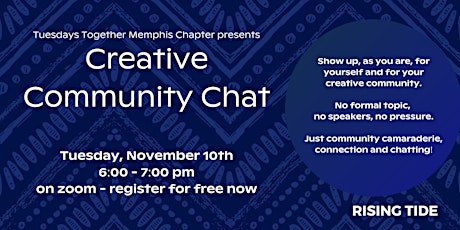 Creative Community Chat - Tuesdays Together for Creatives primary image