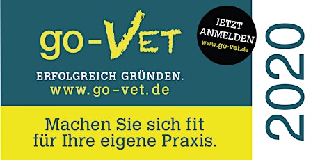 go-VET - Erfolgreich Gründen - Webinar 2020 - Exklusiv für Tierärzte