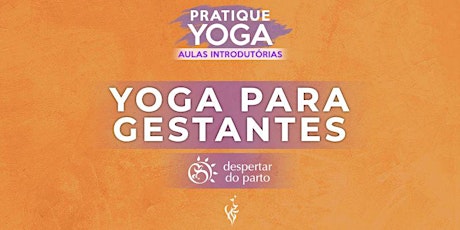 Imagem principal do evento Aula Introdutória - Yoga para Gestantes