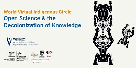 Int'l Indigenous Circle | Open Science & the Decolonization of Knowledge primary image