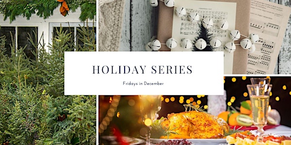 Holiday Class Series