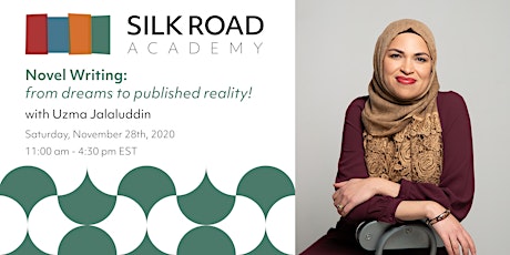 Silk Road Academy: Novel Writing: from dreams to published reality! primary image