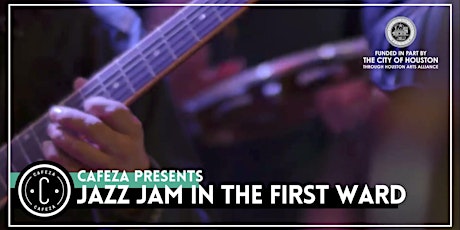 Cafeza Presents - Jazz Jam in the First Ward primary image