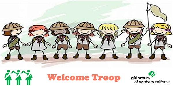 San Jose, CA  | South San Jose area | Girl Scouts Welcome Troop