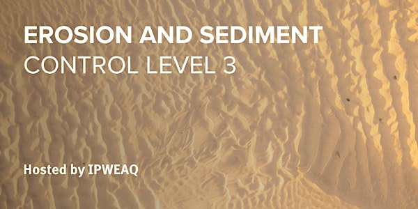 Erosion & Sediment Control Level 3